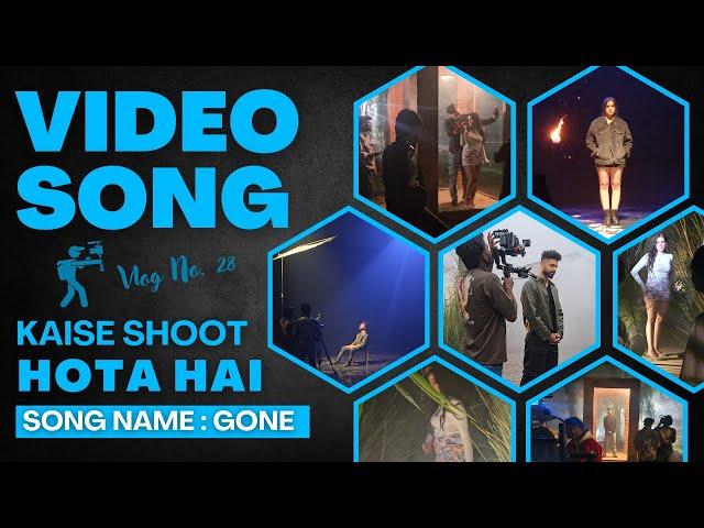 How To Shoot a Professional Video Song - GONE (Song Name)