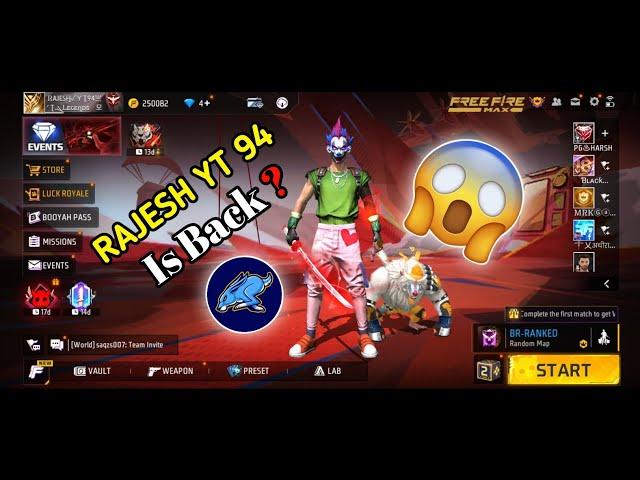 RAJESH YT 94 Is Back ?  || In Garena Free Fire