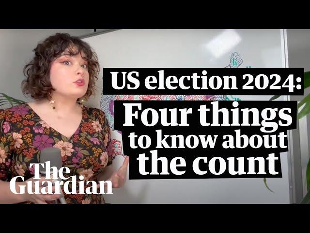 US election 2024: four things to know about the vote count and results