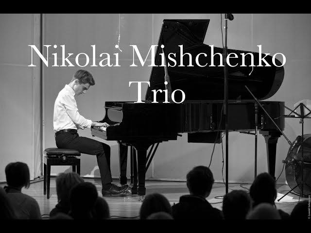 Nikolai Mishchenko Trio - Scriabin Museum Concert