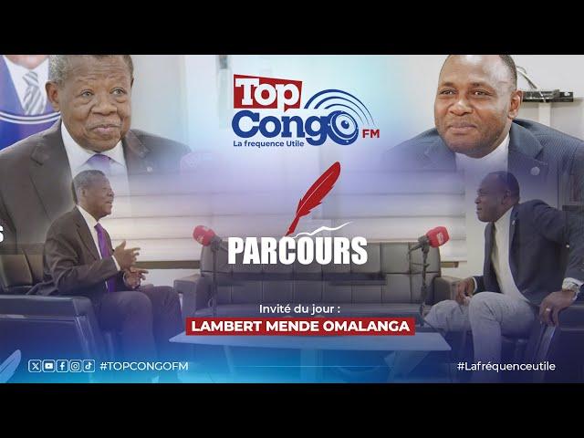 PARCOURS LAMBERT MENDE OMALANGA