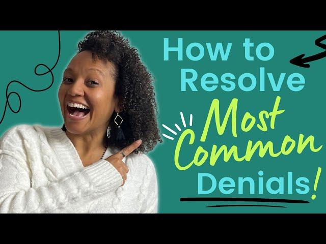 How to Resolve Most Common Denials in Medical Billing | Medical Billers Network Live