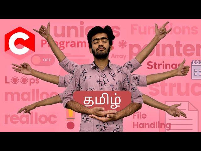 C Programming for Beginners in Tamil | Complete Course | code io - Tamil