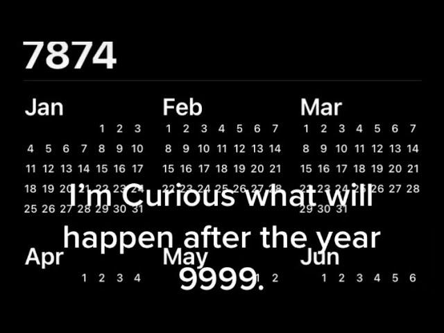 What will my phon’s challenger shows after the year 9999!