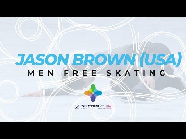 Jason Brown (USA) | Men Free Skating | ISU Four Continents Figure Skating | #4ContsFigure