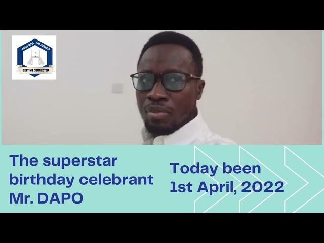 Happy Birthday Mr Dapo