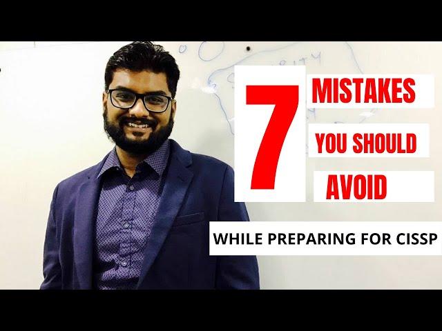 Important Tips for CISSP Exam Mistakes you must avoid