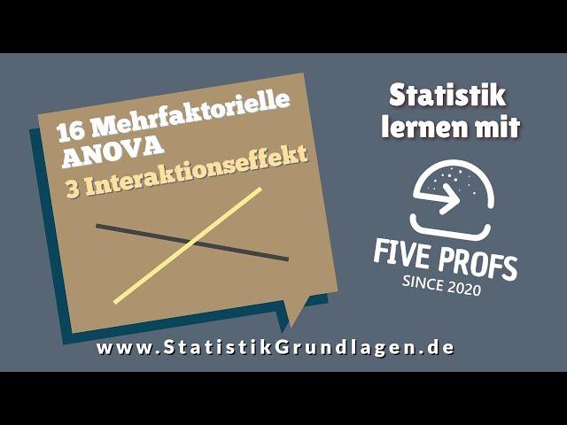 16.3 Mehrfaktorielle Varianzanalyse | Interaktionseffekt