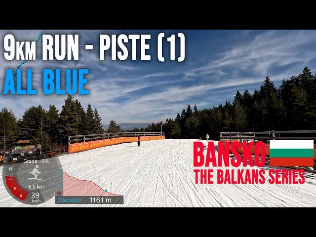 [4K] Skiing Bansko, 9km Long All Blue Run - Piste [1] Kolarski, Bulgaria, GoPro Hero11