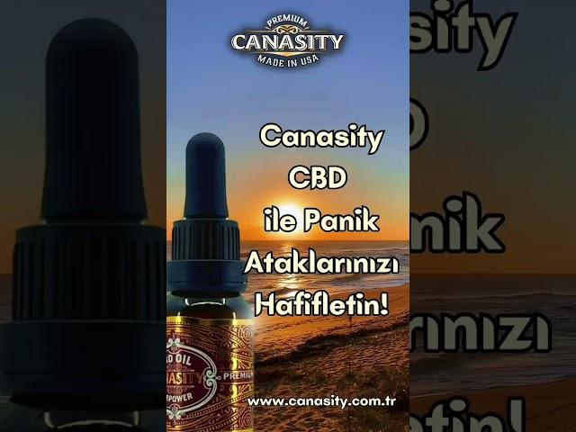 Canasity CBD ile Panik Ataklarınızı Hafifletin!