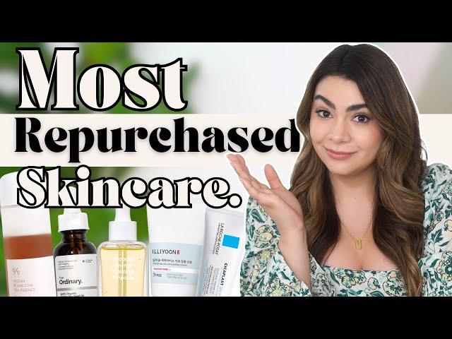 My Most Repurchased Skincare | 2024 Edition