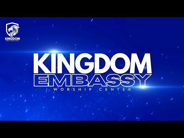 Kingdom Embassy Sunday 11 AM Service