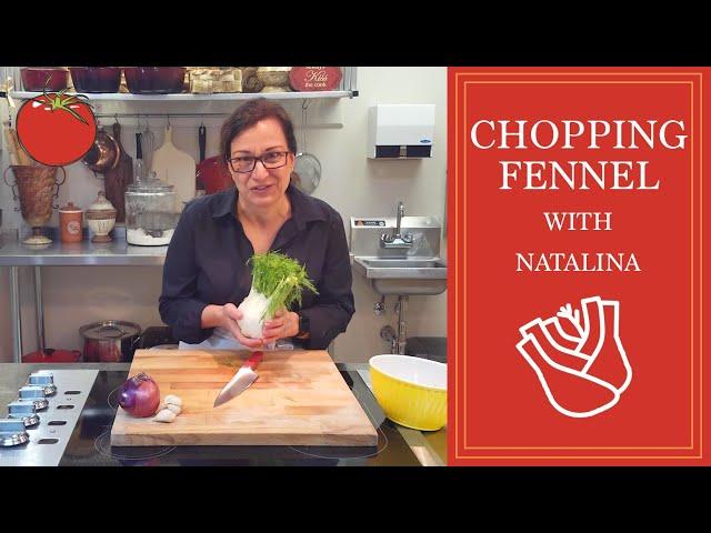 How to Slice Fennel - 2 Easy Ways | Back to Basics | Natalina's Kitchen