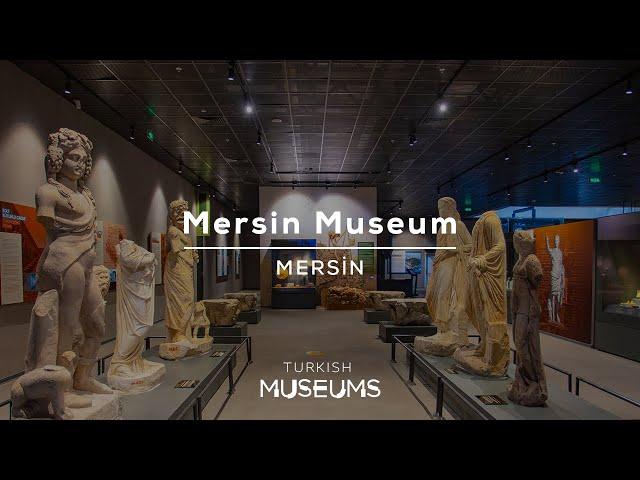 Mersin Museum, Mersin