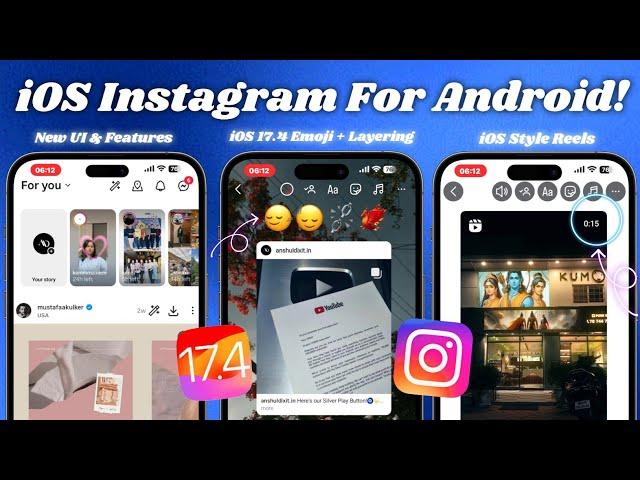  New iOS Instagram On Android | iOS 17.4 Emojis + Share Reel like iPhone | iOS Honista Lite V2