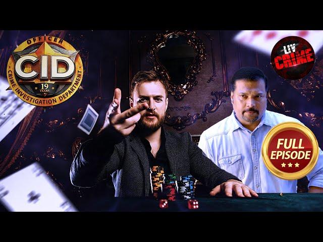 Daya कैसे करेगा एक Gambling Con के फैलाए जाल को Expose? |CID |सी.आई.डी. |Latest Episode |26 Nov 2024