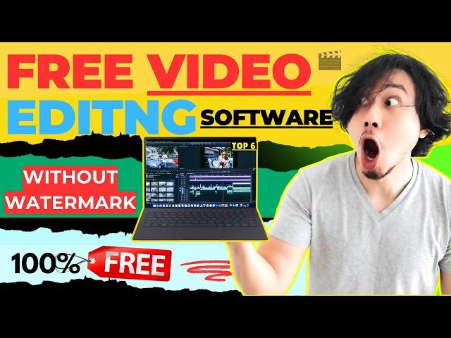 Top 6 Free Video Editing Software Without Watermark For PC/Laptop  | 100% Free & No Watermark