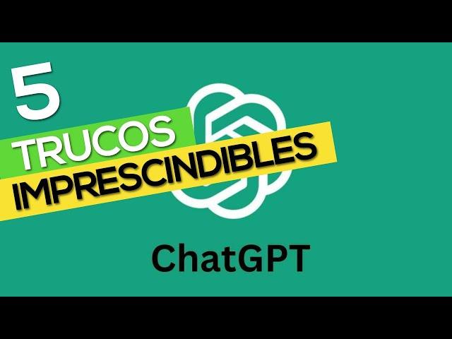 ¡Trucos de ChatGPT que Sorprenden!  (Top 5)