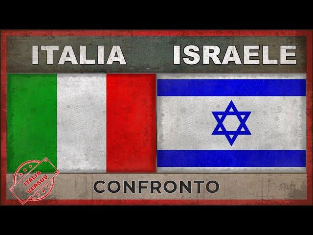 ITALIA vs ISRAELE - Eserciti a confronto (2018)