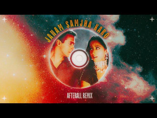 Jaanam Samjha Karo - AFTERAll Remix | Afro House