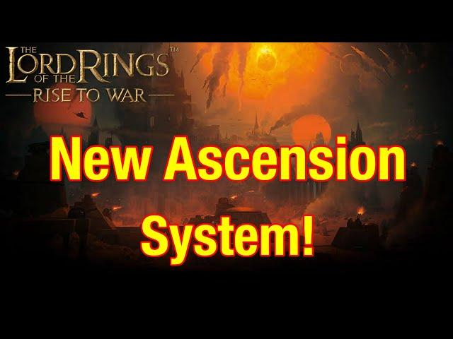 New F2P Ascension System For Your Commanders!  - Lord Of The Rings: Rise To War!