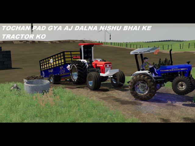 farming simulator 22 nishu bhai ka tractor ho gya faild tochan dalna pda