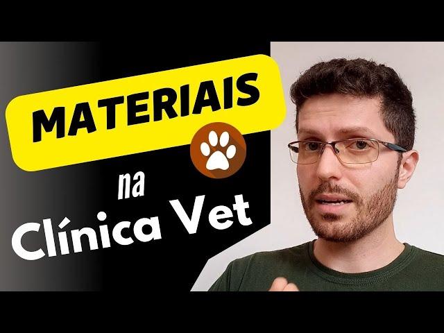 Material Básico da Clínica Veterinária