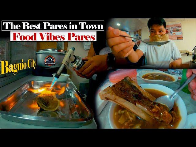 BEST RESTO SERVING AUTHENTIC PARES IN BAGUIO CITY | Food Vibes Pares & Eatery | BEAHERO