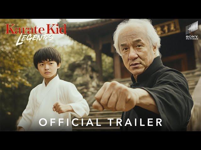 Karate Kid: Legends - Official Trailer (2025) Jackie Chan | Sony Pictures