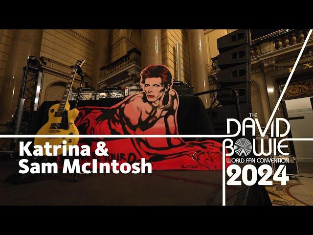 Katrina & Sam McIntosh | The David Bowie World Fan Convention 2024 Interviews