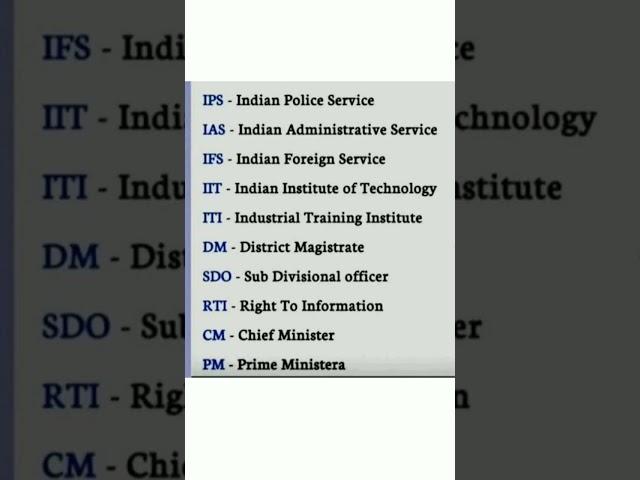 full form of IPS,IAS,IFS,ITT,ITI,DM, SDO,RTI, CM, PM #shorts #india #pm