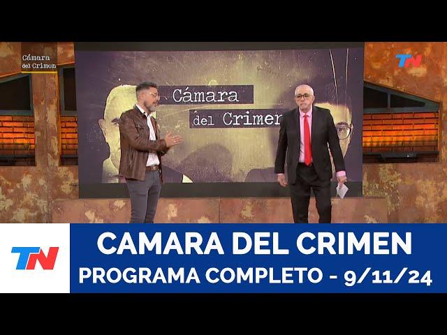 CAMARA DEL CRIMEN I Programa Completo - 9/11/24