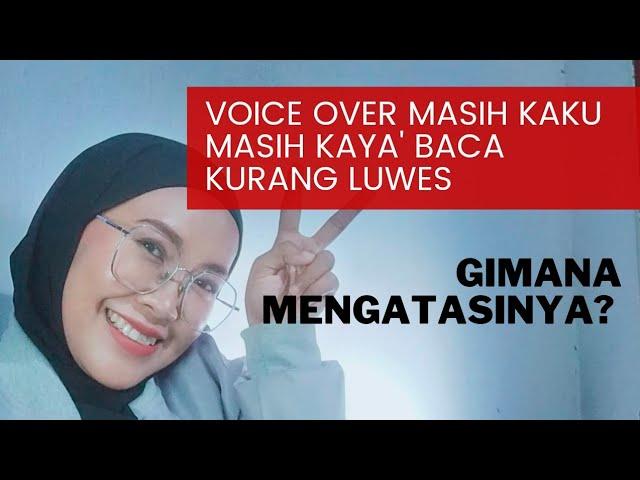 Pentingnya SMILING VOICE dalam VOICE OVER