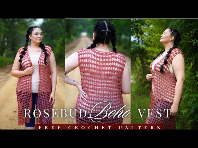 Rosebud Boho Vest - Crochet Pattern Tutorial  (Size Inclusive XXS-7XL)