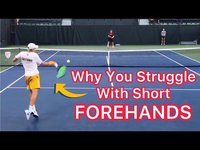 Here’s Why You Struggle With Weak Short Forehands (Tennis Technique Explained)