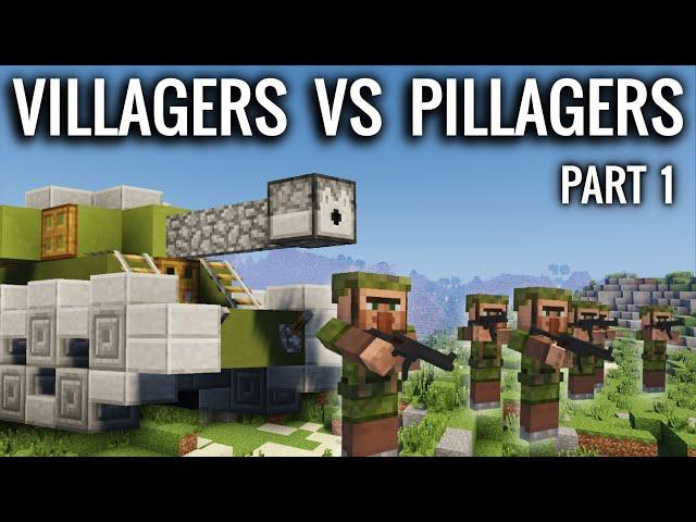 VILLAGERS VS PILLAGERS - Modern Warfare in Minecraft | Part 1