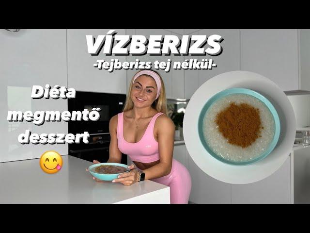 VÍZBERIZS - Diéta megmentő desszert - ODETT