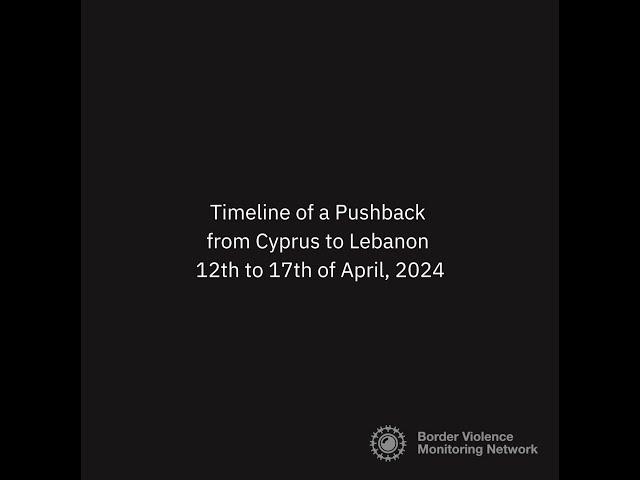 Timeline of a Pushback from Cyprus to Lebanon