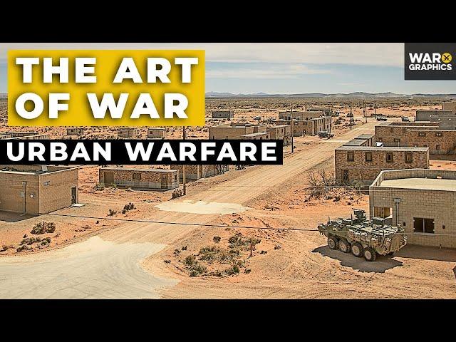 The Art of War: Urban Warfare