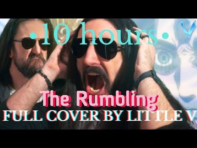 Attack on Titan - The Rumbling (SiM) [FULL COVER BY LITTLE V] 10 hours