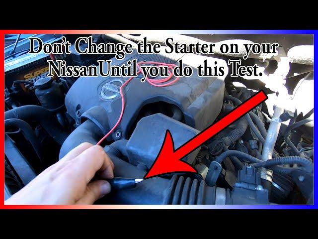 How to Test and Confirm if the Starter is bad on a Nissan Armada or Nissan Titan.