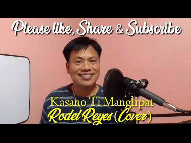 Naglemmes Iti Arak (Cover ) -Rodel Reyes