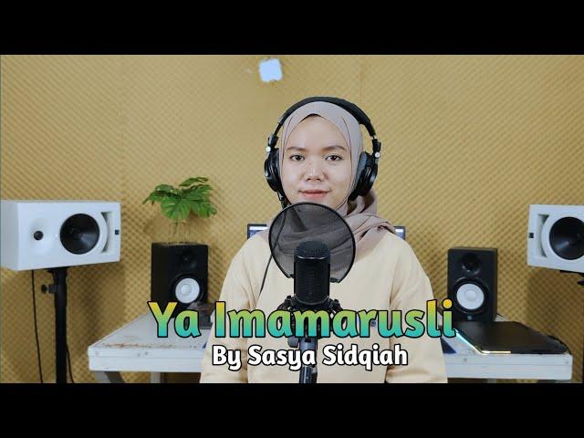 Ya Imamarusli Versi Akustik By Sasya Shidqiah