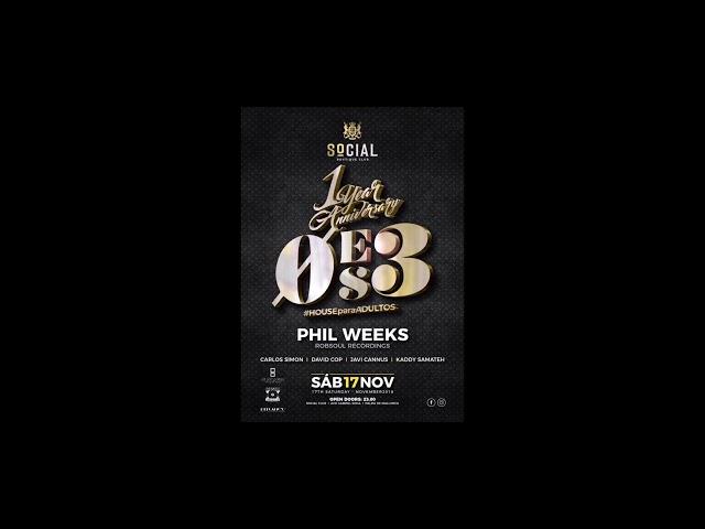 Phil Weeks @ 0ES3 Birthday - Palma De Mallorca (17.11.2018)