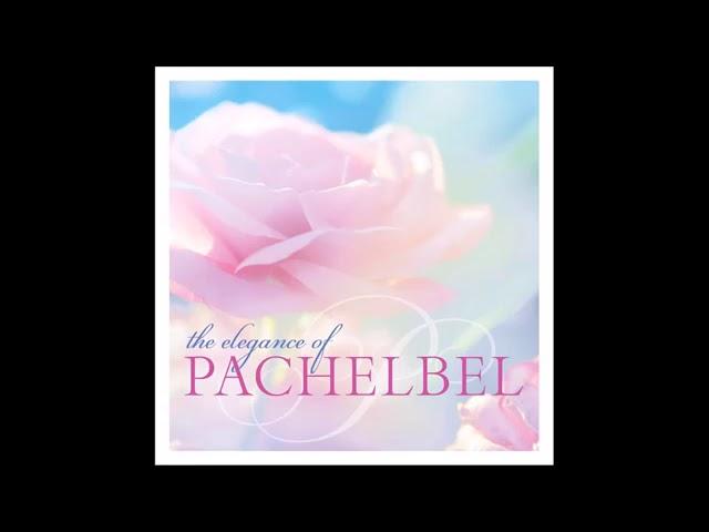 The Elegance of Pachelbel Deluxe   Michael Maxwell & Daniel May