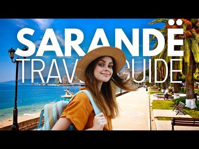 Saranda Travel Guide - What You Can't Miss! 