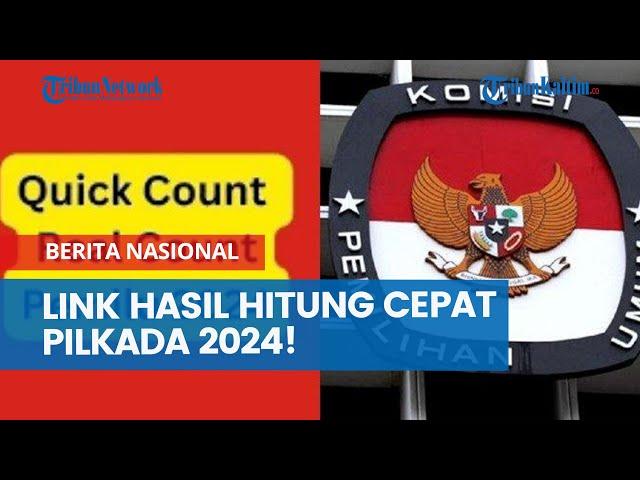 Link Hasil Hitung Cepat Pilkada 2024! Cek Siapa Unggul Versi Quick Count di Jatim, Jabar, Jambi, DKI