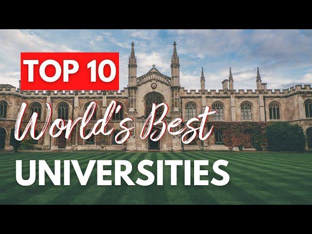 Top 10 Best Universities In the World 2024 | College Admissions | Shirish Gupta