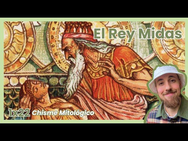 CHISME MITOLÓGICO 1x22 | El rey Midas - Mitología Griega