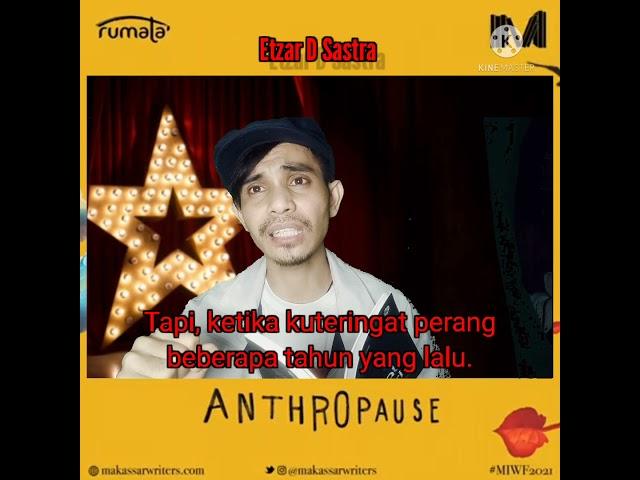 Anthropause (Pembacaan Puisi "Proklamasi")